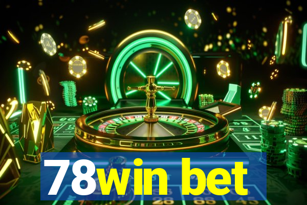 78win bet